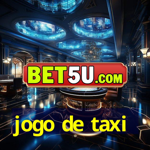 jogo de taxi